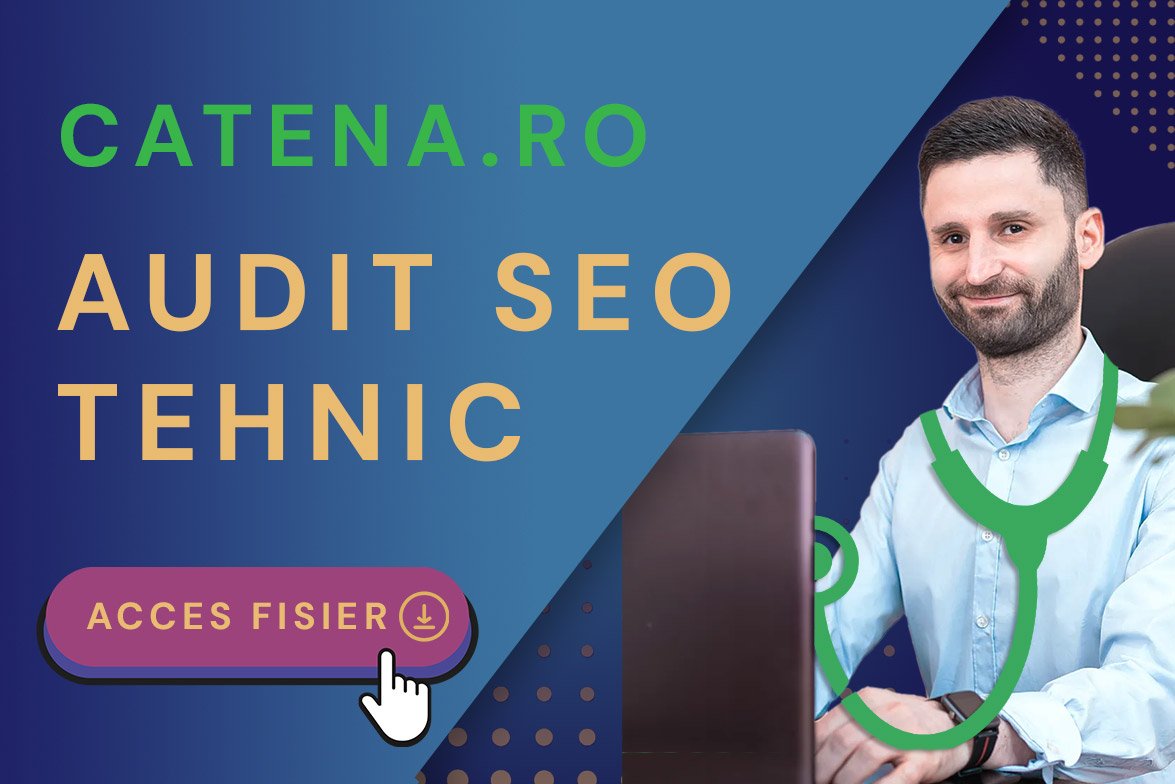 Audit SEO Tehnic Catena.ro